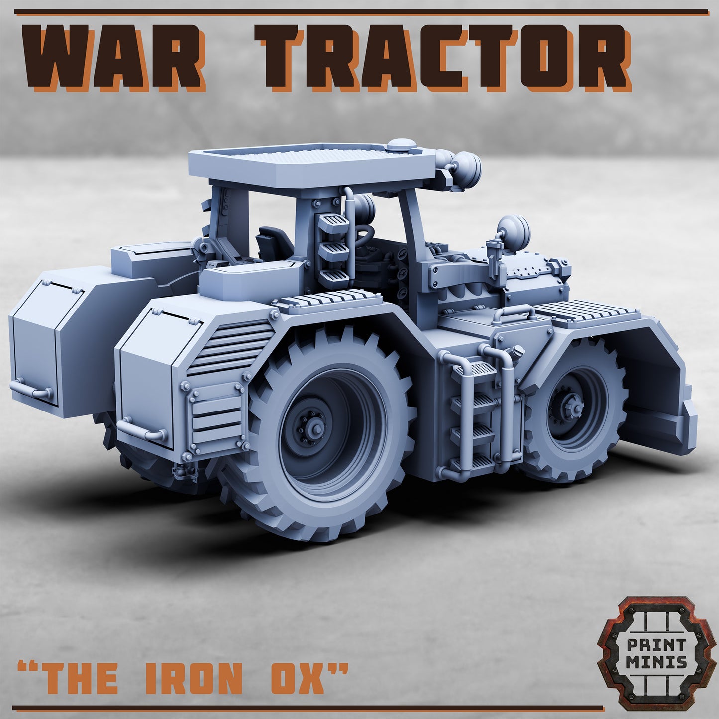 War Tractor - The Iron Ox